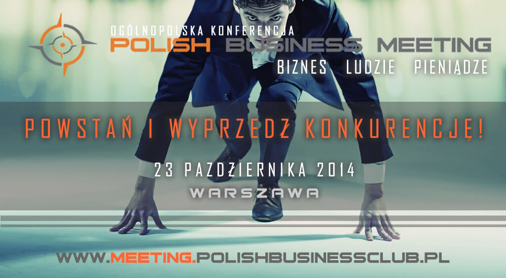 Ogólnopolska konferencja Polish Business Meeting